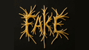 FAKE